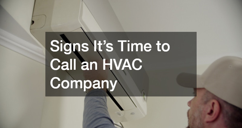 Signs Its Time to Call an HVAC Company